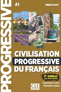 Civilisation progressive du francais - nouvelle edition: Livre + CD audio A