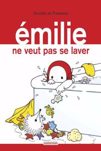 Emilie ne veut pas se laver