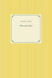 Parce qu'un Jour