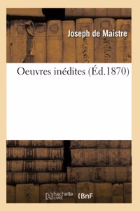 Oeuvres inédites