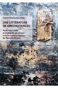 Une Littérature de Circonstances