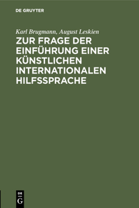 Zur Frage Der Einführung Einer Künstlichen Internationalen Hilfssprache