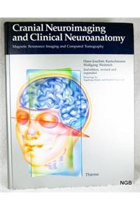 Cranial Neuroimaging and Clinical Neuroanatomy