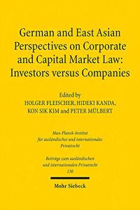 German and East Asian Perspectives on Corporate and Capital Market Law