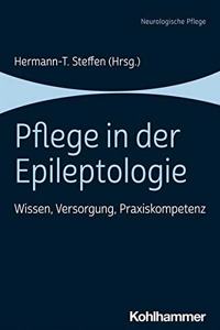 Pflege in Der Epileptologie