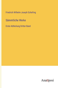 Sämmtliche Werke