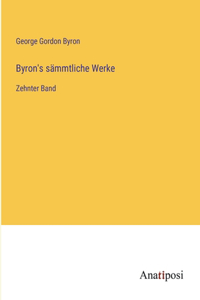 Byron's sämmtliche Werke