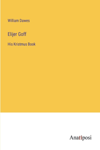 Elijer Goff