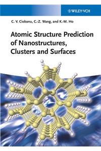 Atomic Structure Prediction of Nanostructures, Clusters and Surfaces