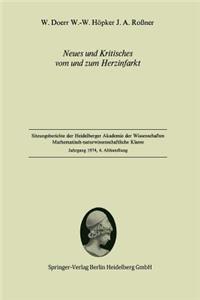 Neues Und Kritisches Vom Und Zum Herzinfarkt