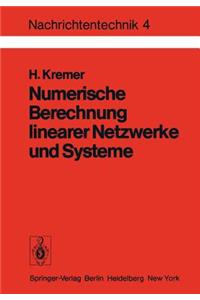 Numerische Berechnung linearer Netzwerke und Systeme