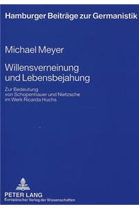 Willensverneinung Und Lebensbejahung