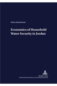 Economics of Household Water Security in Jordan