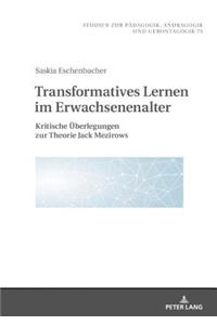 Transformatives Lernen im Erwachsenenalter