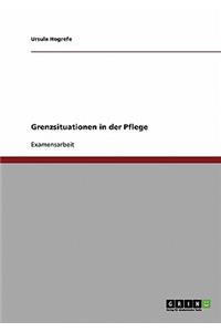 Grenzsituationen in der Pflege