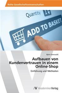 Aufbauen von Kundenvertrauen in einem Online-Shop