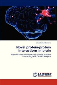 Novel Protein-Protein Interactions in Brain