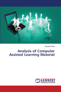 Analysis of Computer Assisted Learning Material
