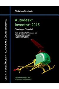 Autodesk Inventor 2015 - Einsteiger-Tutorial Hubschrauber