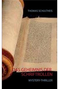 Das Geheimnis der Schriftrollen