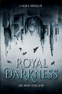 Royal Darkness