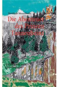 Die Abenteuer des Prinzen Tannenheinz