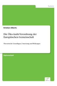 Die Öko-Audit-Verordnung der Europäischen Gemeinschaft