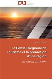 conseil régional de tourisme et la promotion d'une région