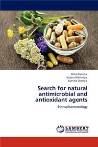 Search for Natural Antimicrobial and Antioxidant Agents