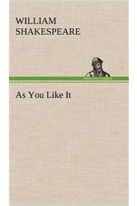 As You Like It