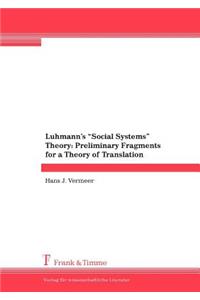 Luhmann's Social Systems Theory