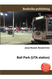 Ball Park (Uta Station)