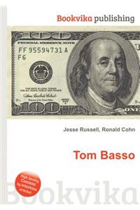 Tom Basso