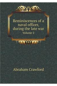 Reminiscences of a naval officer, during the late war Volume 2