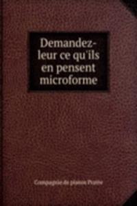 Demandez-leur ce qu'ils en pensent microforme