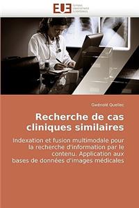 Recherche de cas cliniques similaires
