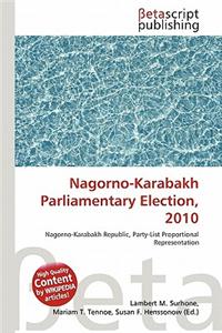 Nagorno-Karabakh Parliamentary Election, 2010