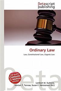 Ordinary Law