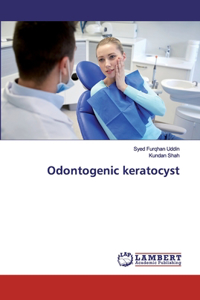 Odontogenic keratocyst