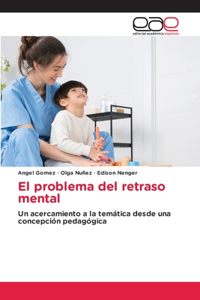 problema del retraso mental