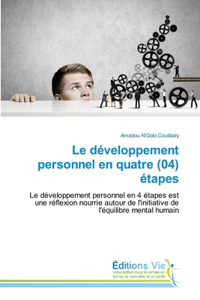 développement personnel en quatre (04) étapes