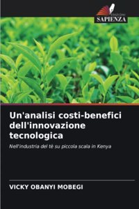 Un'analisi costi-benefici dell'innovazione tecnologica