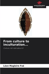 From culture to inculturation...