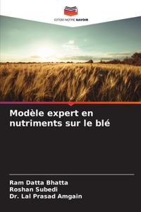 Modèle expert en nutriments sur le blé