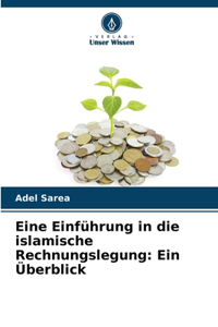 Eine Einführung in die islamische Rechnungslegung