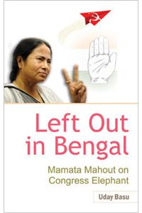 Left out in Bengal Mamata Mahout on Congress Elephant
