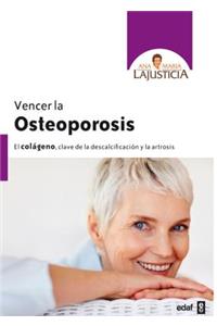 Vencer La Osteoporosis