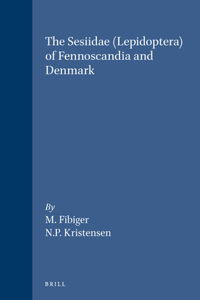 Sesiidae (Lepidoptera) of Fennoscandia & Denmark