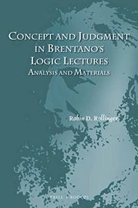 Concept and Judgment in Brentano's Logic Lectures
