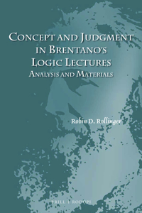 Concept and Judgment in Brentano's Logic Lectures